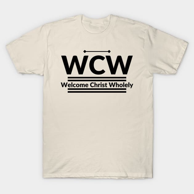 WCW, Christian design, typography, and motivational T-Shirt by Lovelybrandingnprints